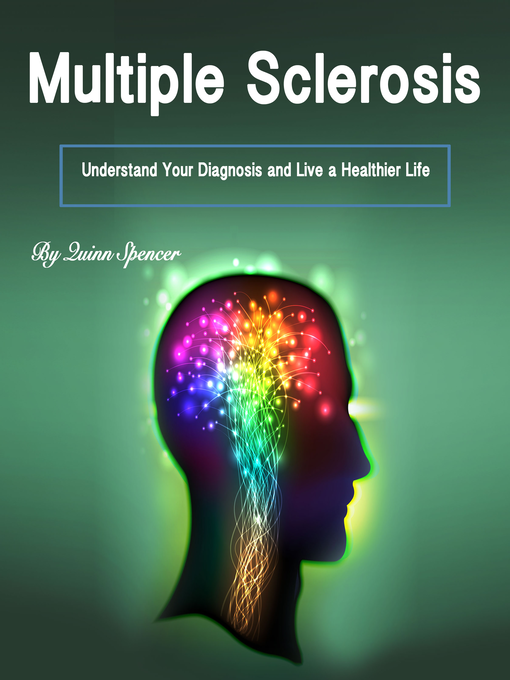 Title details for Multiple Sclerosis by Quinn Spencer - Wait list